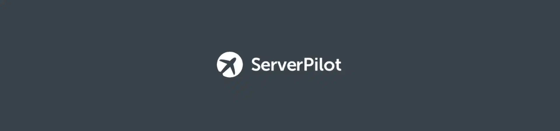 Featured image of post ServerPilot for your PHP development environment